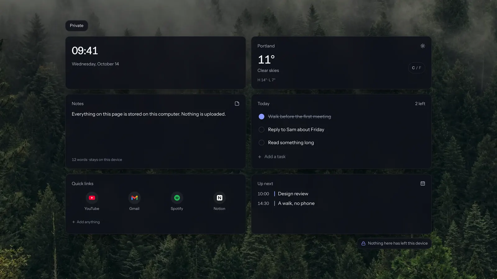 A Dashy new tab over pines in mist, titled Private, with dark cards: a clock, the weather, a note saying everything here is stored on this computer, a to-do list, quick links and the agenda, above a badge: nothing here has left this device.