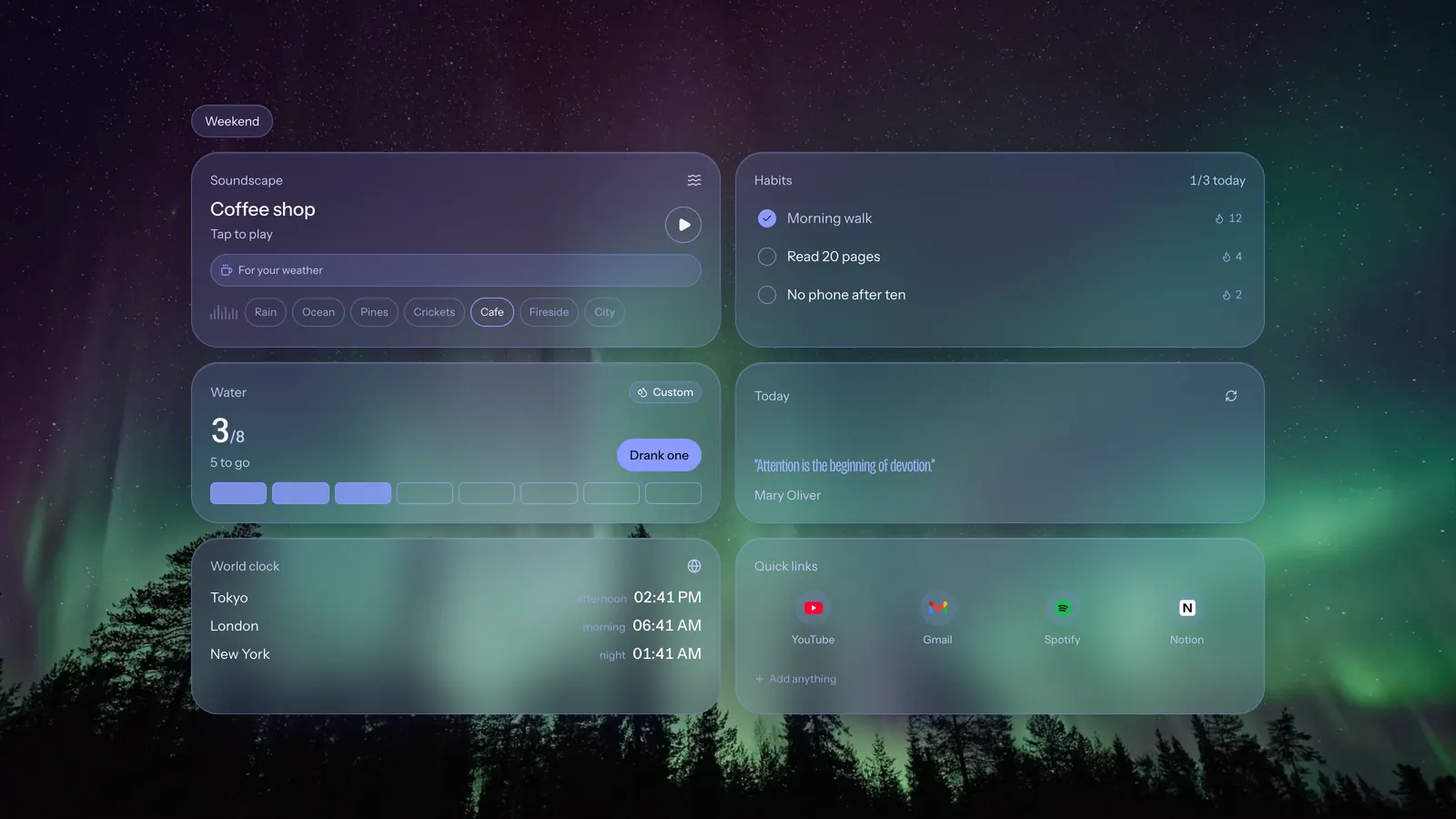 A Dashy new tab over an aurora above a treeline, titled Weekend, with violet-tinted cards: a soundscape player, a habit tracker, a water tracker, a quote, world clocks and quick links.
